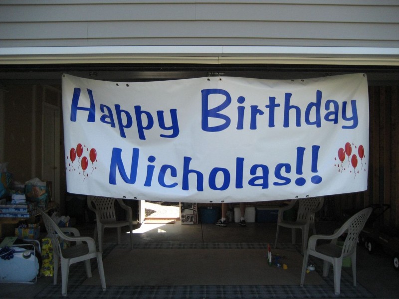 Uncle Jerry made a special banner for Nicky's birthday.